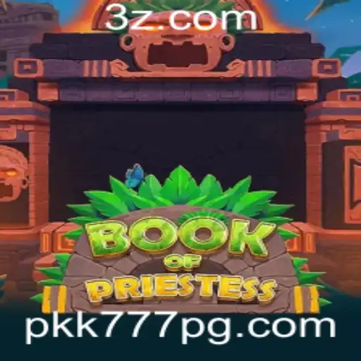 pkk777 - BookOfPriestess: Explore o Universo Fascinante deste Jogo Inovador