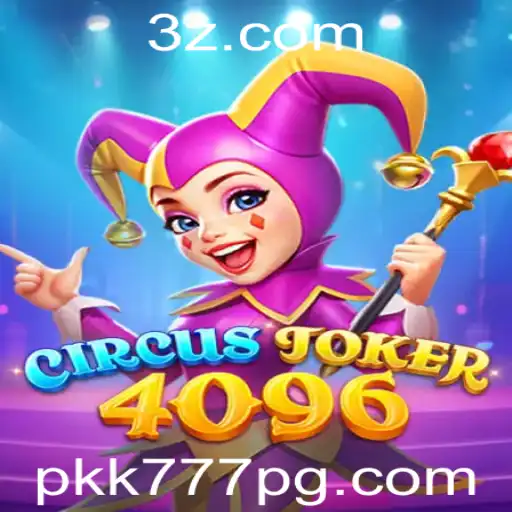 pkk777 - Descubra o Mundo Encantador de CircusJoker4096: Um Jogo de Aventura e Estratégia